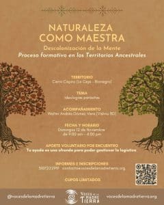 Descolonización de la Mente - Naturaleza como Maestra - Voces de la Madre Tierra