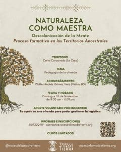 Descolonización de la Mente - Naturaleza como Maestra - Voces de la Madre Tierra