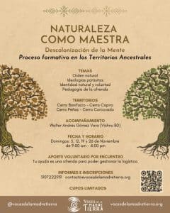 Descolonización de la Mente - Naturaleza como Maestra - Voces de la Madre Tierra